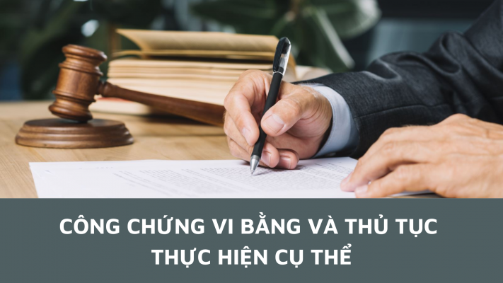 công chứng vi bằng