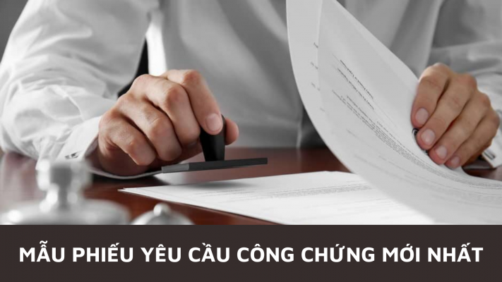 Mẫu phiếu yêu cầu công chứng