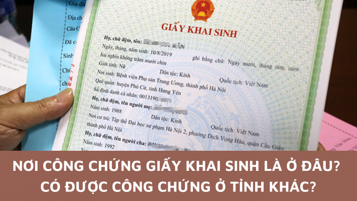 Nơi công chứng giấy khai sinh