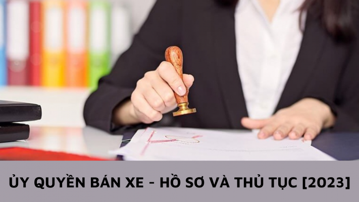 Ủy quyền bán xe